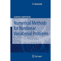 Lectures on Numerical Methods for Non-Linear Variational Problems [Paperback]