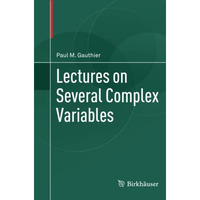 Lectures on Several Complex Variables [Paperback]