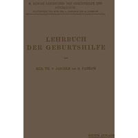 Lehrbuch der Geburtshilfe [Paperback]