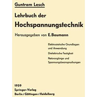 Lehrbuch der Hochspannungstechnik [Paperback]