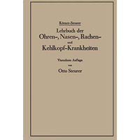 Lehrbuch der Ohren-, Nasen-, Rachen- und Kehlkopf-Krankheiten [Paperback]