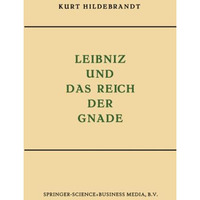 Leibniz und das Reich der Gnade [Paperback]