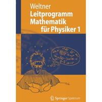 Leitprogramm Mathematik f?r Physiker 1 [Paperback]