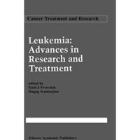 Leukemia: Advances in Research and Treatment [Paperback]