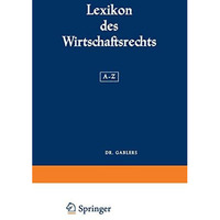 Lexikon des Wirtschaftsrechts: A-Z [Paperback]