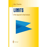 Limits: A New Approach to Real Analysis [Paperback]