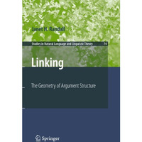 Linking: The Geometry of Argument Structure [Paperback]