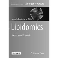 Lipidomics: Methods and Protocols [Paperback]