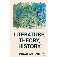 Literature, Theory, History [Paperback]