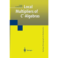 Local Multipliers of C*-Algebras [Paperback]