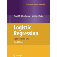 Logistic Regression: A Self-Learning Text [Paperback]