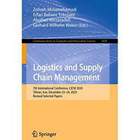 Logistics and Supply Chain Management: 7th International Conference, LSCM 2020,  [Paperback]