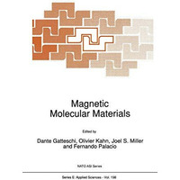 Magnetic Molecular Materials [Hardcover]