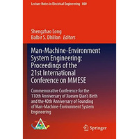 Man-Machine-Environment System Engineering: Proceedings of the 21st  Internation [Paperback]