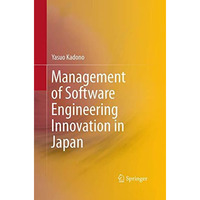 Management of Software Engineering Innovation in Japan [Paperback]