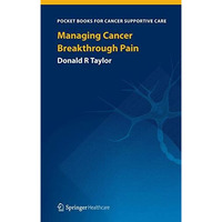 Managing Cancer Breakthrough Pain [Paperback]