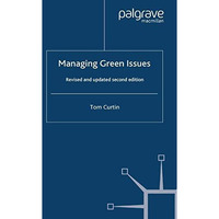 Managing Green Issues [Paperback]