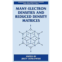 Many-Electron Densities and Reduced Density Matrices [Hardcover]