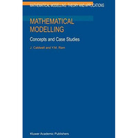 Mathematical Modelling: Concepts and Case Studies [Hardcover]