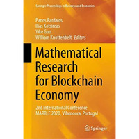 Mathematical Research for Blockchain Economy: 2nd International Conference MARBL [Hardcover]