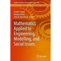 Mathematics Applied to Engineering, Modelling, and Social Issues [Paperback]