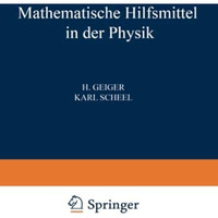 Mathematische Hilfsmittel in der Physik [Paperback]