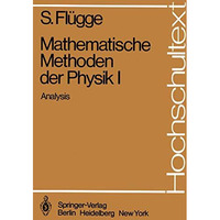 Mathematische Methoden der Physik I: Analysis [Paperback]