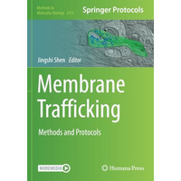 Membrane Trafficking: Methods and Protocols [Paperback]