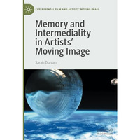 Memory and Intermediality in Artists Moving Image [Paperback]