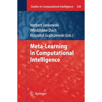 Meta-Learning in Computational Intelligence [Paperback]