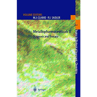 Metallopharmaceuticals II: Diagnosis and Therapy [Hardcover]