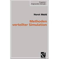 Methoden verteilter Simulation [Paperback]