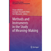 Methods and Instruments in the Study of Meaning-Making [Hardcover]