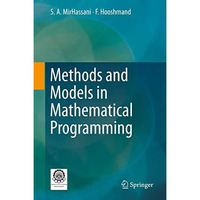 Methods and Models in Mathematical Programming [Hardcover]