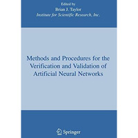 Methods and Procedures for the Verification and Validation of Artificial Neural  [Hardcover]