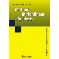 Methods in Nonlinear Analysis [Hardcover]