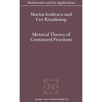 Metrical Theory of Continued Fractions [Hardcover]