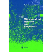 Mitochondrial Function and Biogenesis [Hardcover]