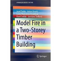 Model Fire in a Two-Storey Timber Building [Paperback]