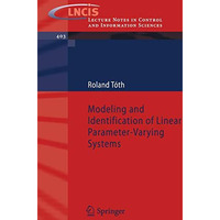 Modeling and Identification of Linear Parameter-Varying Systems [Paperback]