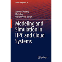 Modeling and Simulation in HPC and Cloud Systems [Hardcover]