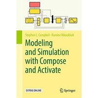 Modeling and Simulation with Compose and Activate [Hardcover]