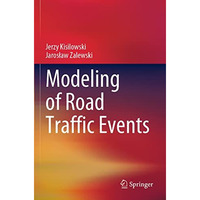 Modeling of Road Traffic Events [Paperback]