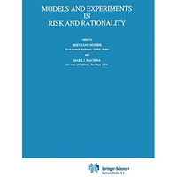 Models and Experiments in Risk and Rationality [Paperback]