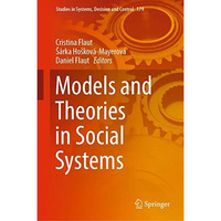 Models and Theories in Social Systems [Hardcover]