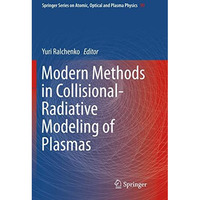 Modern Methods in Collisional-Radiative Modeling of Plasmas [Paperback]