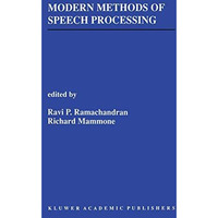 Modern Methods of Speech Processing [Hardcover]