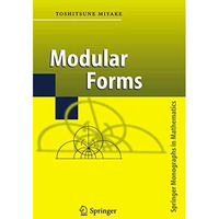 Modular Forms [Hardcover]