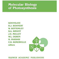 Molecular Biology of Photosynthesis [Paperback]