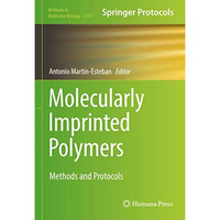 Molecularly Imprinted Polymers: Methods and Protocols [Hardcover]